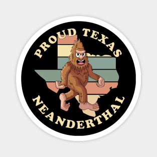 Proud Texas American Neanderthal Funny Retro Vintage Magnet